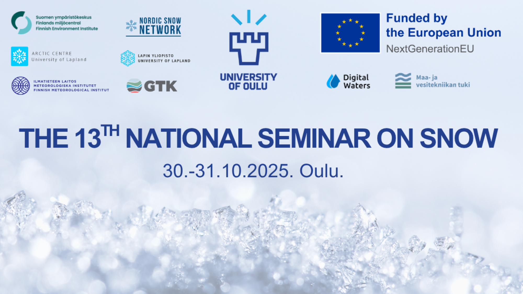 The 13th National Seminar on Snow
