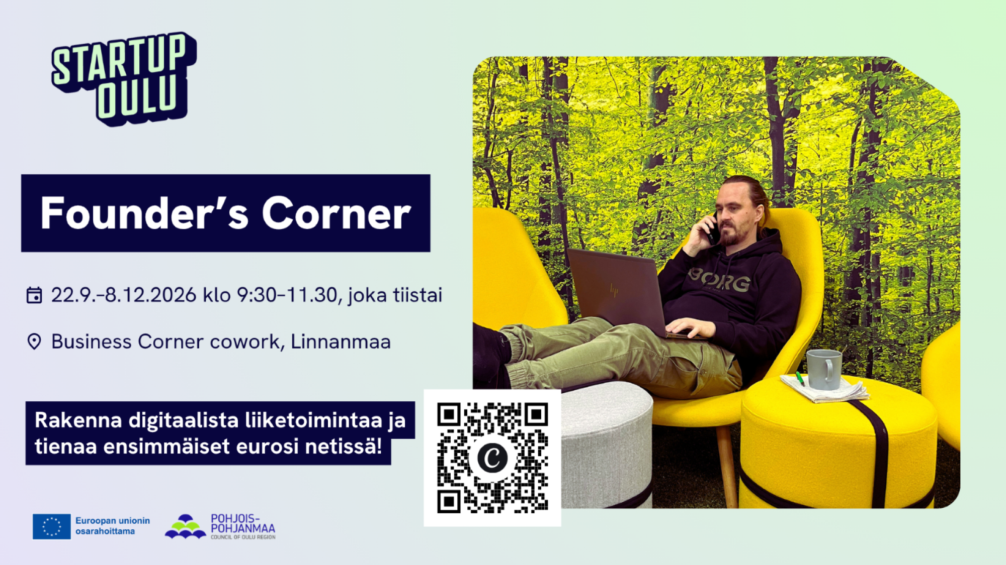 Founder's Corner - 22.9.-8.12.2026 tiistaisin 9:30-11:30