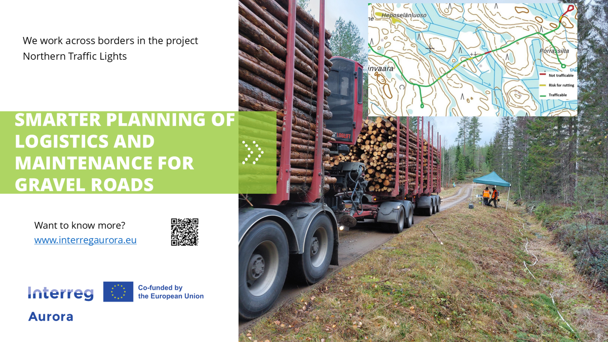 Interreg Aurora hankkeen posteri, smarter planning of logistics and maintenance for gravel roads