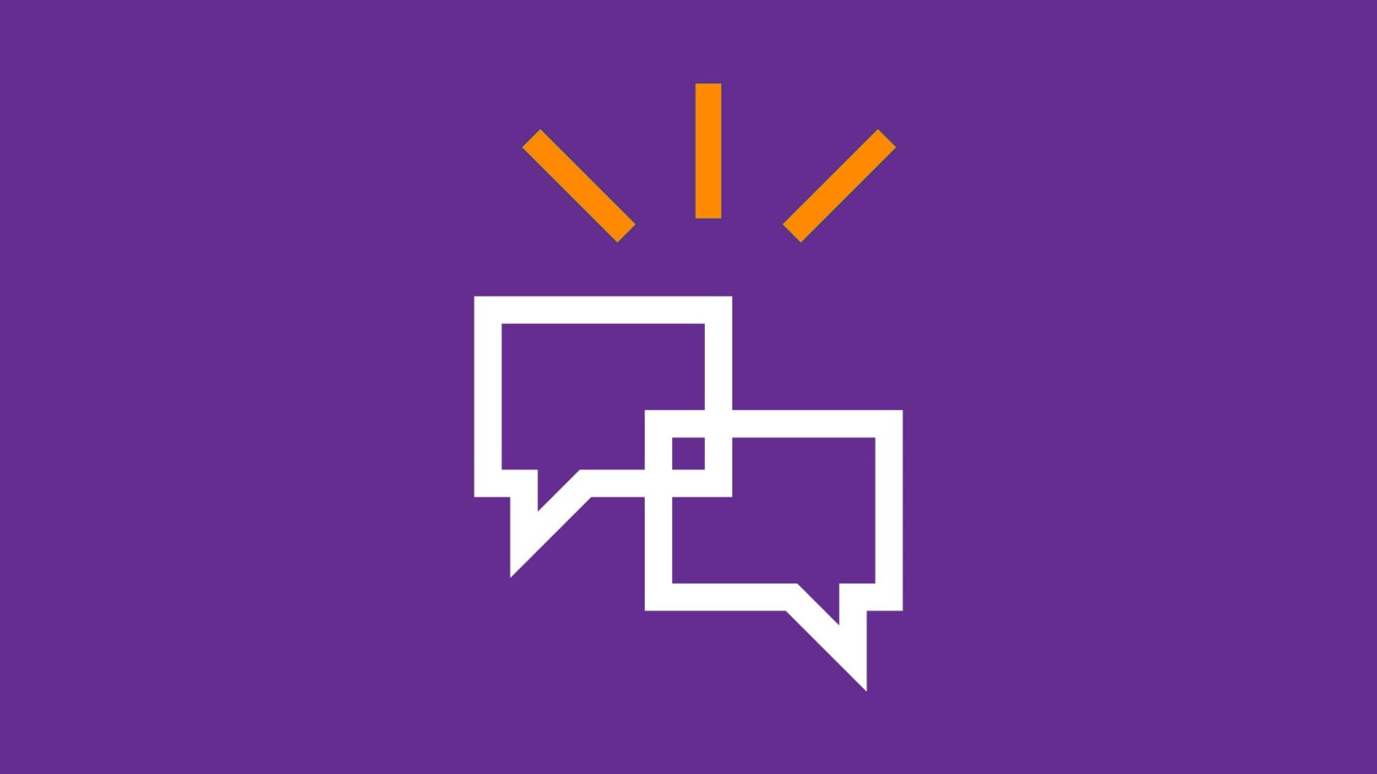 In the pictogram, two speech bubbles.